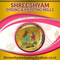Shree Shyam Dyeing & Printing Mills